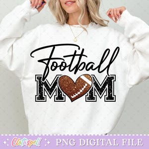 Football Png, Football Mom Png, Football Mom Shirt Png Design, Football Mama Png, Glitter Football Shirt Png, Game Day Png, Sports Mom Png.