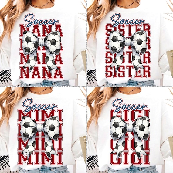 Soccer Nana Png, Soccer Mimi Png, Soccer Gigi Png, Soccer Png Bundle, Soccer Sister Png, Soccer Coquette Bow Png, Soccer Png Designs