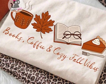 Books Coffee and Cozy Fall Vibes PNG, Fall Sublimation Design, Autumn Reading PNG, Book Lover Fall, Digital Download