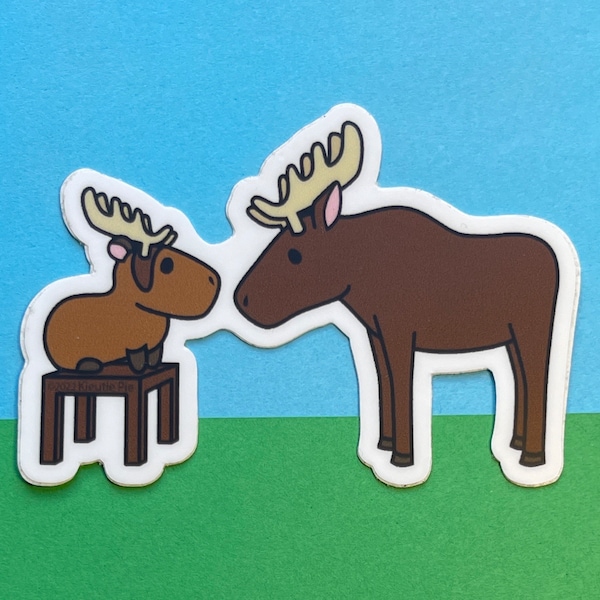 Moose (Imposter Syndrome ) Durable Weatherproof Die Cut Matte Vinyl Sticker - car, water bottle, laptop