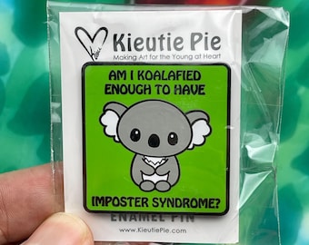 Koalafied - Hard Enamel Lapel Pin