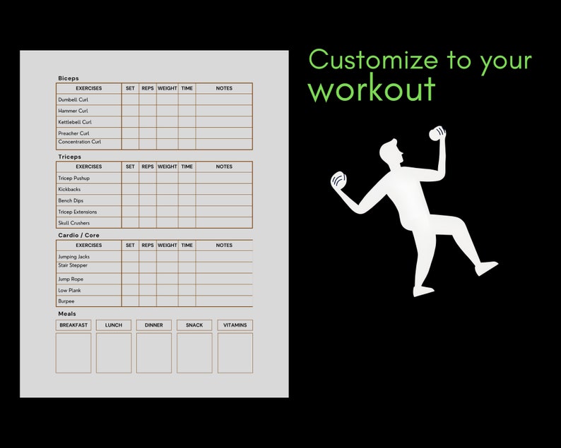 May include: A printable workout log with sections for biceps, triceps, cardio and core exercises, and meals. The log includes columns for exercises, sets, reps, weight, time, and notes.