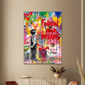 Banksy Pop Art Oil Painting, Follow Your Dream %100 Hand Painted Modern Art, Original Graffiti Canvas Painting