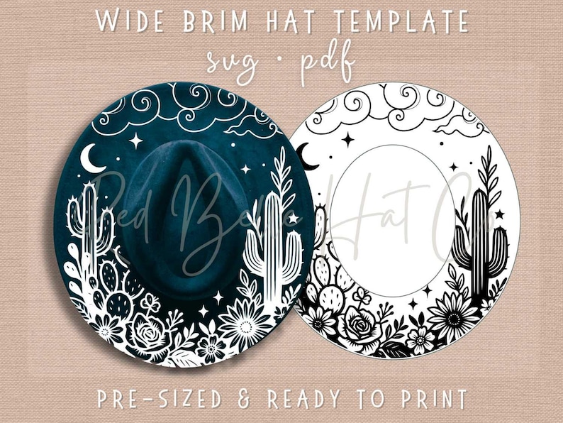 May include: Two wide brim hat templates with desert-themed designs. One is dark teal with a hat silhouette, cacti, flowers, and text. The other is a black and white outline of the same design. Text includes "WIDE BRIM HAT TEMPLATE" and "PRE-SIZED & READY TO PRINT".
