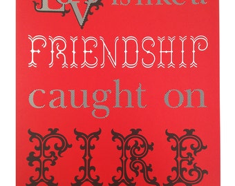 Fire Love Friendship Poster (Red)
