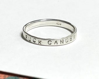 Silver FUCK CANCER Ring | custom stamped stacking ring | 925 sterling silver