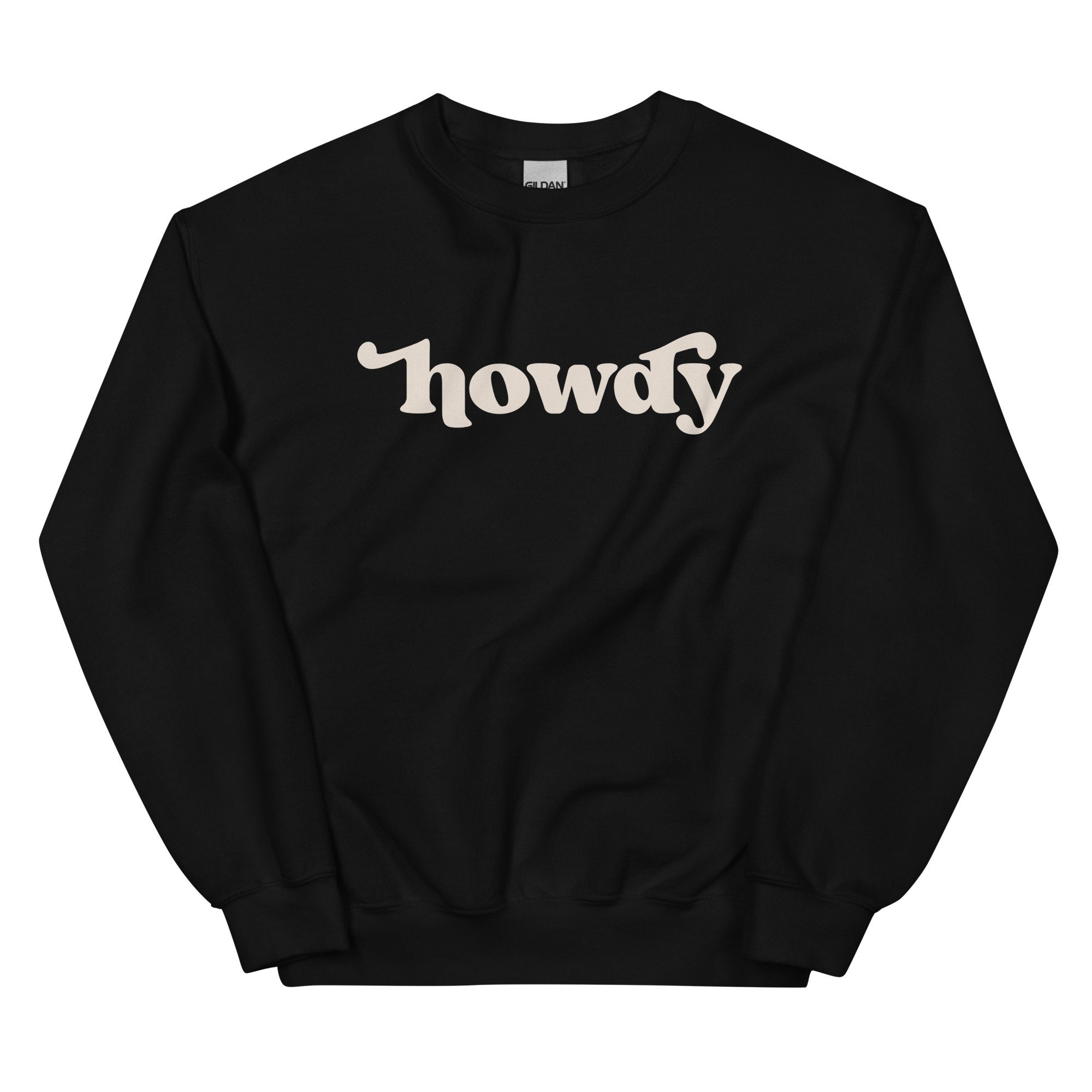 Howdy Sweatshirt, Cozy & Cute, Southern Charm, Southern Belle 