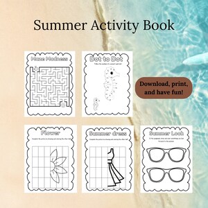 May include: A black and white printable activity book with a summer theme. The book includes activities such as a maze, dot-to-dot, colouring a flower, designing a summer dress, and colouring sunglasses.
