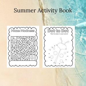 May include: Black and white printable summer activity book with a bee maze and a dot-to-dot picture of a ladybug. The text "Summer Activity Book", "Maze Madness", and "Dot to Dot" is included.