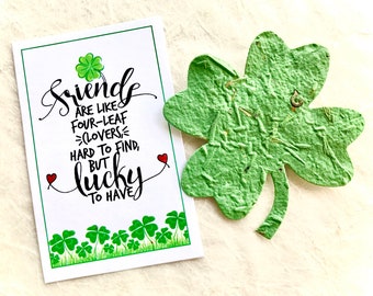 8 Seed Paper Four Leaf Clover Friendship Cards - Friends are like four leaf clovers - BFF Cards