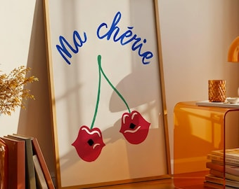 Ma Chérie Art Print Cherry Poster Cherry Wall Art Trendy Wall Print Aesthetic Wall Art Retro Wall Print Modern Home Decor Printable