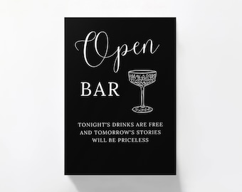 Modern Black & White Bar Sign Template •  Open Bar and Signature Drinks •  Editable and Printable