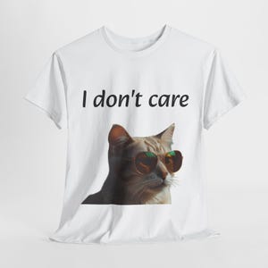 I don&#39;t care shirt