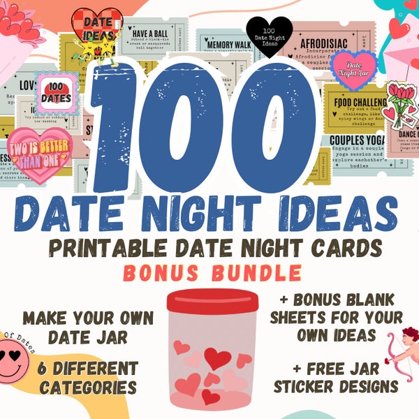 100+ Date Night Cards | Printable Bonus Bundle | Unique Date Ideas | DIY Date Night Jar | Gift For Couples | Anniversary Gift
