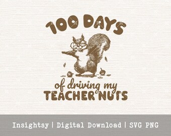 100th Day of School SVG Digital Design Fun Gift Classroom Decoration School Theme Squirrel Art Teacher File Digital Download School Graphic