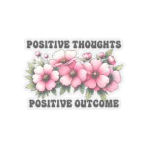 Positive Gedanken Kiss-Cut Aufkleber