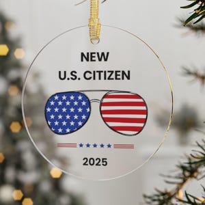 US Citizen Gift | Gift for New Citizen | Ornament for Friend | US Citizenship Gift | Gift for Best Friend | Boyfriend Gift | 2025 Ornament