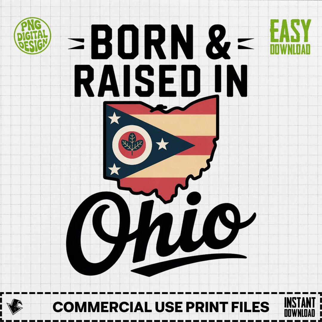 Born Raised Ohio Png, Ohio State Map Png, Ohio Flag Digital Art, Ohio ...