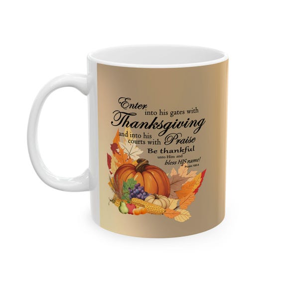 Thanksgiving Cornucopia Ceramic Mug: Religious Bible Verse Gift