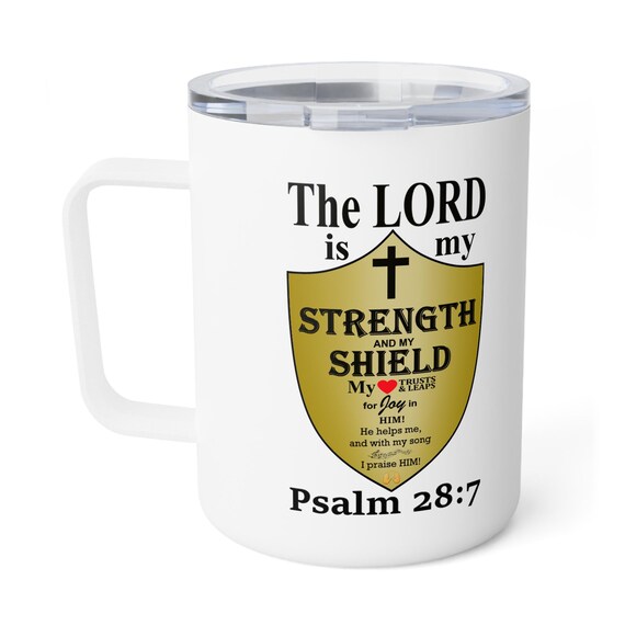 Shield of Strength Mug: Bible Verse, Christian Gift