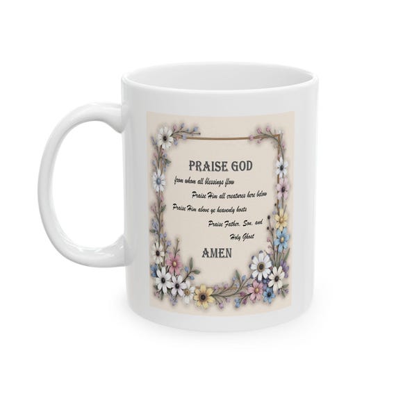 Floral Frame Doxology Mug: Christian Scripture Coffee Cup