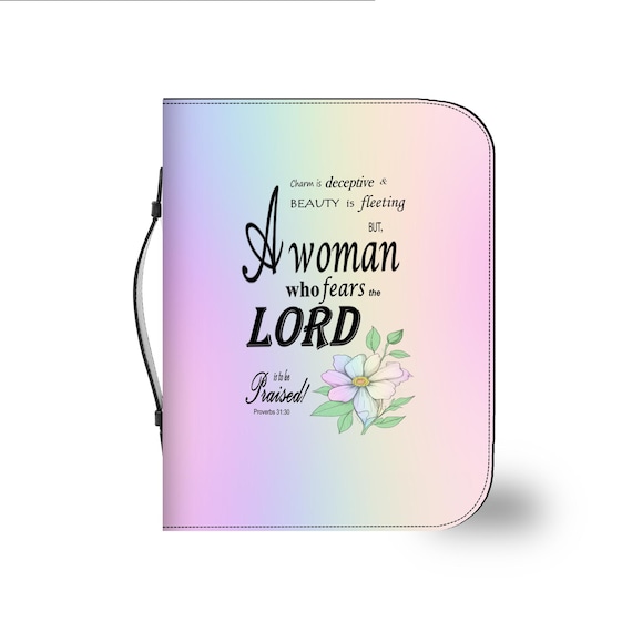 Pastel Rainbow, Floral Bible Cover, Proverbs 31:30 Scripture Quote, Religious Gift for Women, Church Accessory, Faith-Based Journal Cover