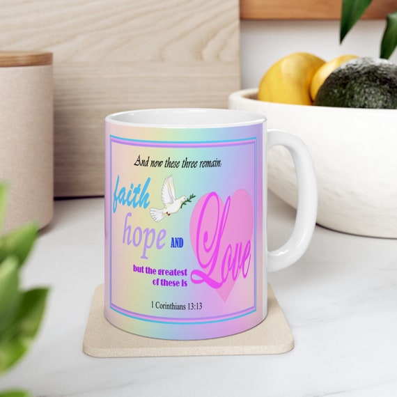 Rainbow Faith Hope Love Ceramic Coffee Mug - Inspirational Bible Verse