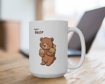 Mama Bear 15oz Coffee Mug: Cute Gift for Mom on Mother's Day