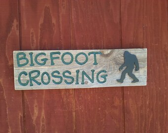 BIGFOOT CROSSING  sign engraved reclaimed barnwood rustic cabin