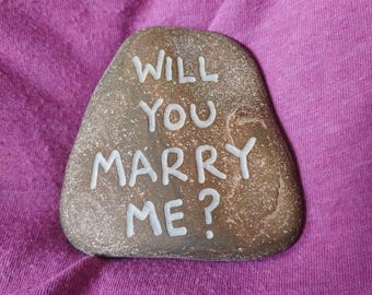 Wedding Proposal Stone Engagement stone Hand-engraved "Will You Marry Me?"