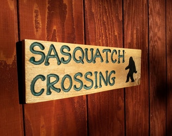 Barnwood Sign Sasquatch Crossing sign engraved reclaimed rustic