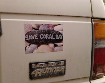 SAVE CORAL BAY Benefit Magnet