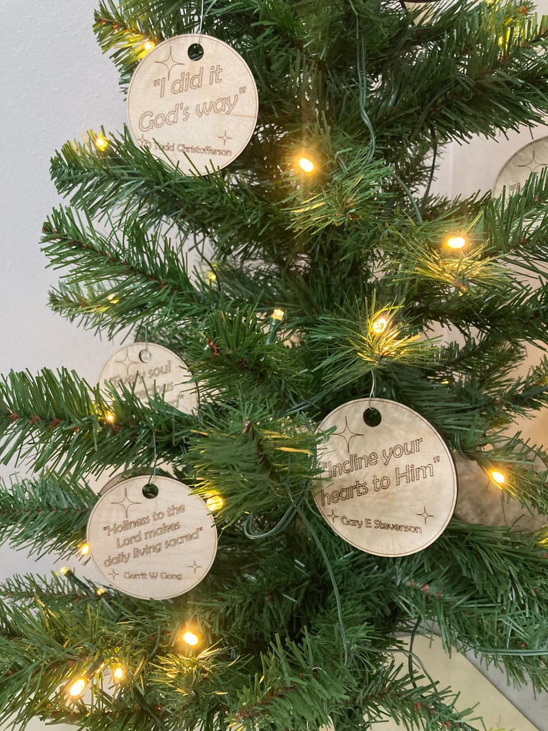 Lasercut Baltic Birch LDS General Conference Christmas Quote Ornaments