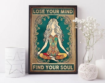 Yoga Lose Your Mind Find Your Soul Art Print, Vintage Yoga Poster, Poster For Yoga Lover, Meditation Print, Yoga Room Decor, Yoga Lover Gift