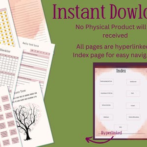 May include: Printable self-care planners with pink and white pages. The pages include a mood tracker, self-care checklist, daily self-love prompts, and a love tree activity. The image also features an index page with hyperlinks for easy navigation.
