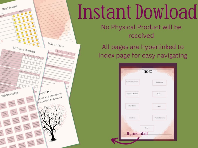 May include: Printable self-care planners with pink and white pages. The pages include a mood tracker, self-care checklist, daily self-love prompts, and a love tree activity. The image also features an index page with hyperlinks for easy navigation.