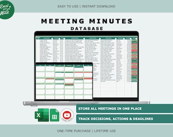 May include: A digital meeting minutes database template displayed on a laptop screen, featuring a spreadsheet with columns for meeting details, decisions, and action items. Includes a calendar view, Excel and Sheets icons, and a YouTube tutorial link.