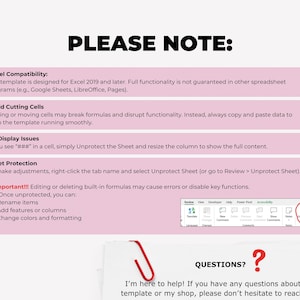 May include: A digital document with instructions and notes, including "PLEASE NOTE:" in large black text. The document provides guidance on Excel compatibility, avoiding cell cutting, fixing display issues, and sheet protection. A stack of papers with a red paperclip and the text "QUESTIONS?" is at the bottom.