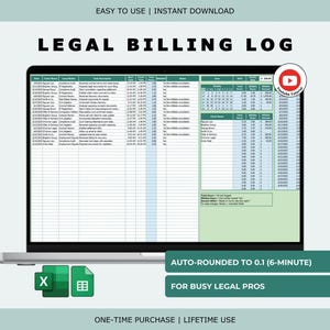 May include: A laptop screen displays a legal billing log spreadsheet. The screen shows columns for case information, time entries, and billing details. The text "LEGAL BILLING LOG" is prominently displayed at the top. The image also includes the text "EASY TO USE | INSTANT DOWNLOAD".