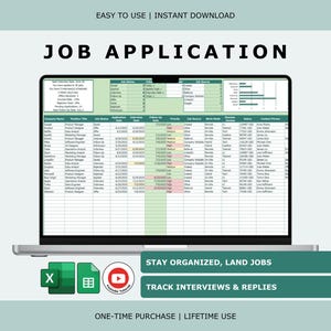 May include: A laptop screen shows a spreadsheet labelled "JOB APPLICATION." The spreadsheet is organised with columns for company name, job title, and application status. Below the laptop are icons for Excel, Google Sheets, and YouTube. Text reads "STAY ORGANISED, LAND JOBS" and "TRACK INTERVIEWS & REPLIES."