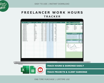 May include: A digital freelancer work hours tracker spreadsheet displayed on a laptop screen. The interface includes columns for date, task, project, time, earnings, and priority, alongside summary tables, a line chart, and Excel and Google Sheets icons.