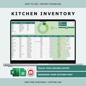 May include: A laptop displays a kitchen inventory spreadsheet. The screen shows a detailed list with categories, storage locations, and expiration dates. The image includes the text "KITCHEN INVENTORY", "TRACK FOOD BEFORE EXPIRY", and "ORGANIZE YOUR KITCHEN FAST".