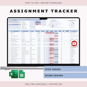 May include: A laptop displays an assignment tracker spreadsheet with columns for assignments, due dates, and status. The screen shows the text "ASSIGNMENT TRACKER" and the words "STAY AHEAD" and "SCORE HIGHER". A YouTube tutorial logo is visible.