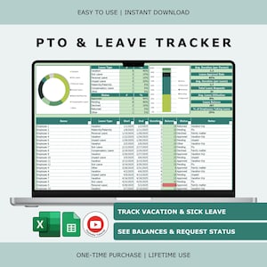 May include: A laptop screen displaying a PTO and leave tracker spreadsheet with data tables, a donut chart, and bar graphs. The interface includes columns for employee names, leave types, dates, durations, balances, and statuses in green and white.