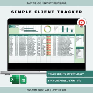 Può includere: Un laptop mostra un foglio di calcolo intitolato "SIMPLE CLIENT TRACKER". Lo schermo mostra dati organizzati in colonne e righe. L'immagine include il testo "EASY TO USE | INSTANT DOWNLOAD" e "TRACK CLIENTS EFFORTLESSLY". Le icone di Excel e foglio di calcolo sono visibili.