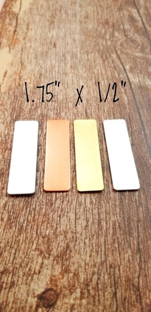 1.75" x 1/2" Bar Blanks Qty (5) in 14g Aluminum, 14g Pewter, 18g Copper, or 18g NuGold for hand stamping, etching, engraving, flame painting