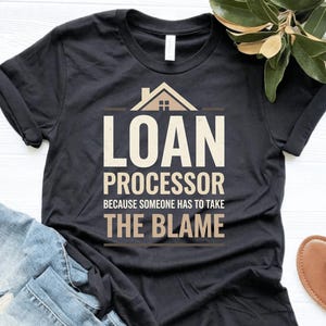 Funny Mortgage Loan Processor PNG: Mortgage Humor Loan Processor png Finance Office Job Humor png (Digital Download)