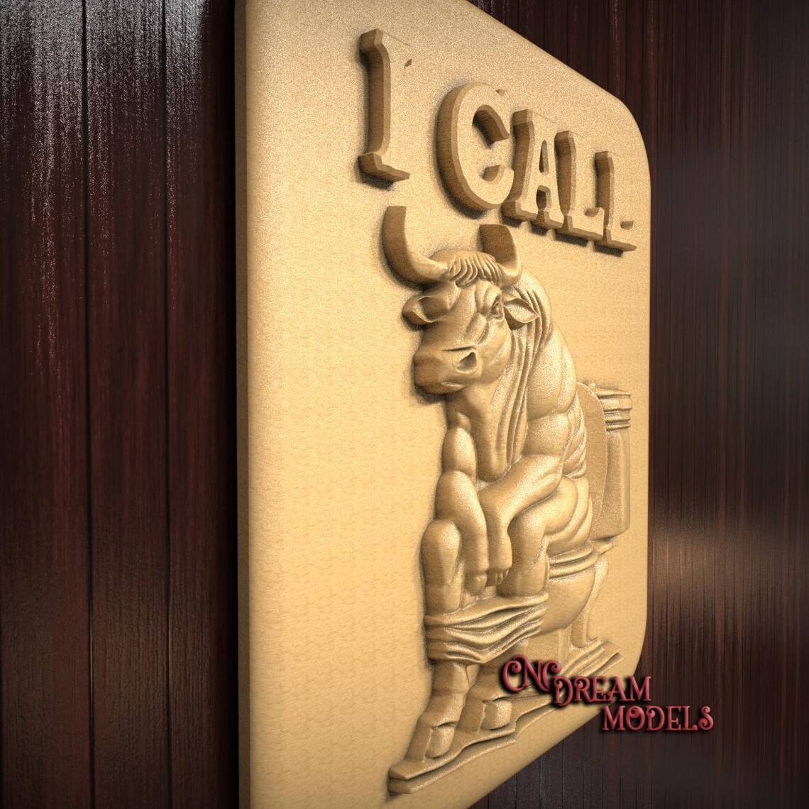 Funny Router Signs I Call Bull, Funny Sign 3D STL Relief File for CNC Router Carving or 3D ...