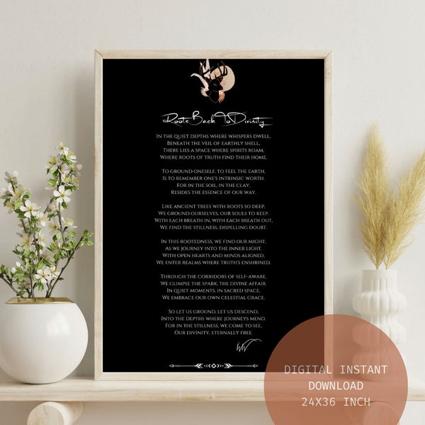 Roots Back to Divinity | 24x36 Printable Wall Art Poetry | Instant Download .JPG & .PNG | Home, Office, Business, and Print on Demand!