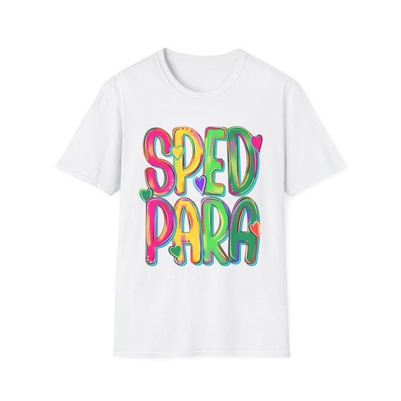 Colorful SPED PARA Unisex Softstyle T-Shirt - Fun Shirt for Teachers, Special Education, Appreciation Gifts, Casual Wear, Summer Fashion